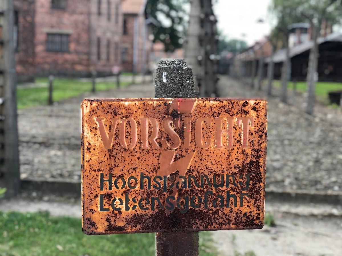 Warning Sign at Auschwitz