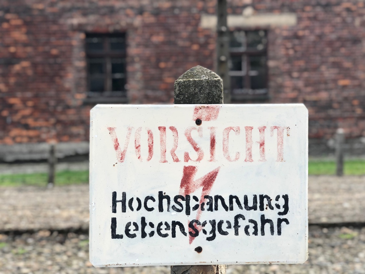 Auschwitz Warning Sign